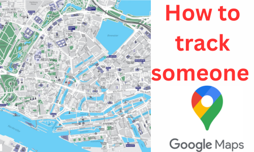 how to track someone on google maps